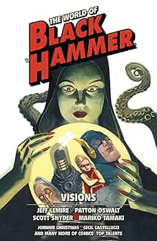 The World of Black Hammer Vol. 3 (洋書) Amazon | The World of Black Hammer Omnibus Volume 3 | Lemire
